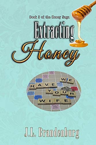 Extracting Honey Book 3 in Honey Saga