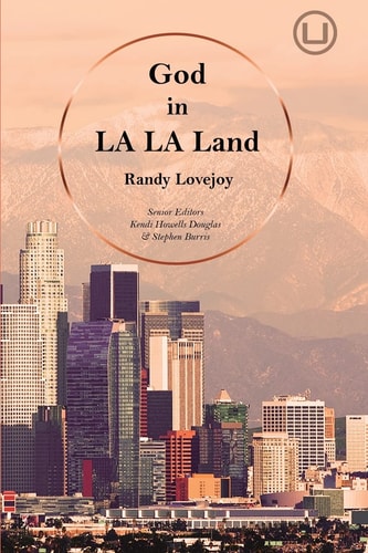 God in La La Land A Christian Perspective