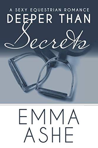 Deeper Than Secrets A Curvy Assistant and Bad Boy Billionaire Contemporary Romance