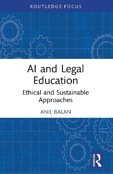AI and Legal Education: Ethical and Sustainable Approaches