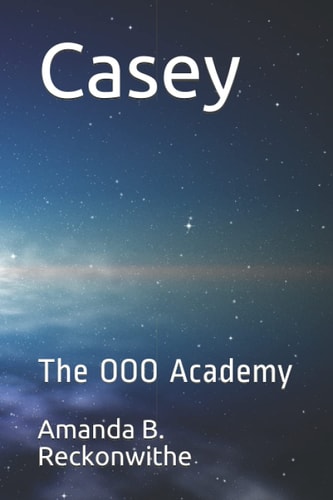 Casey The OOO Academy