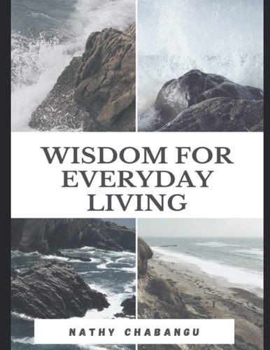 Wisdom For Everyday Living