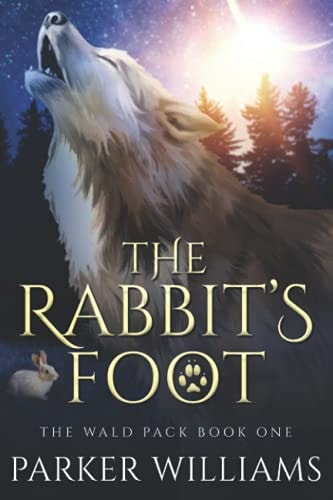 The Rabbit's Foot The Wald Pack