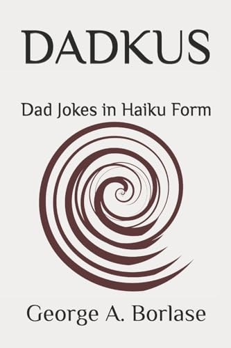 Dadkus Dad Jokes in Haiku Form