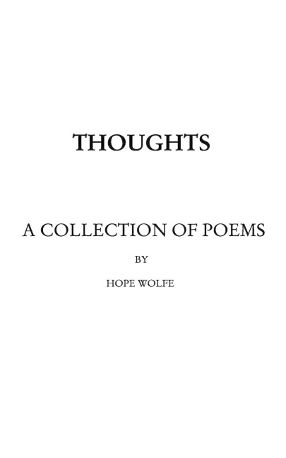 Thoughts: a collection of poems