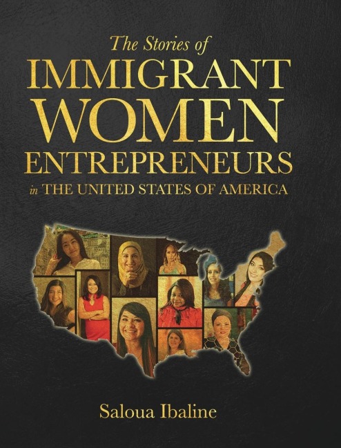 The Stories of Immigrant Women Entrepreneurs in the United States of America: GRN