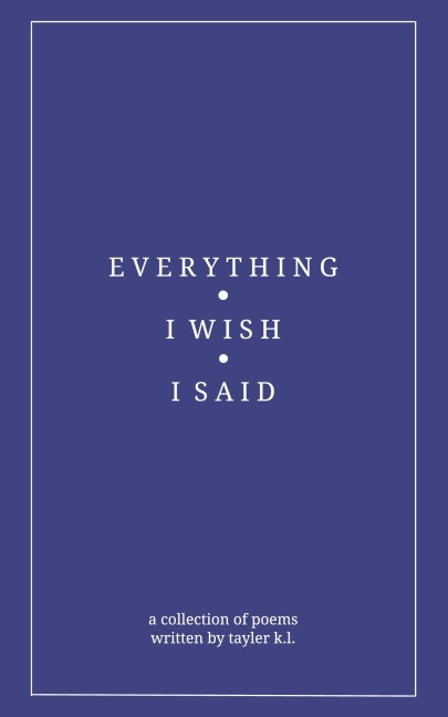 everything i wish i said