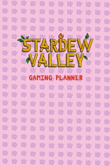 Stardew Valley Gaming Planner and Checklist in Pink: 1.5V