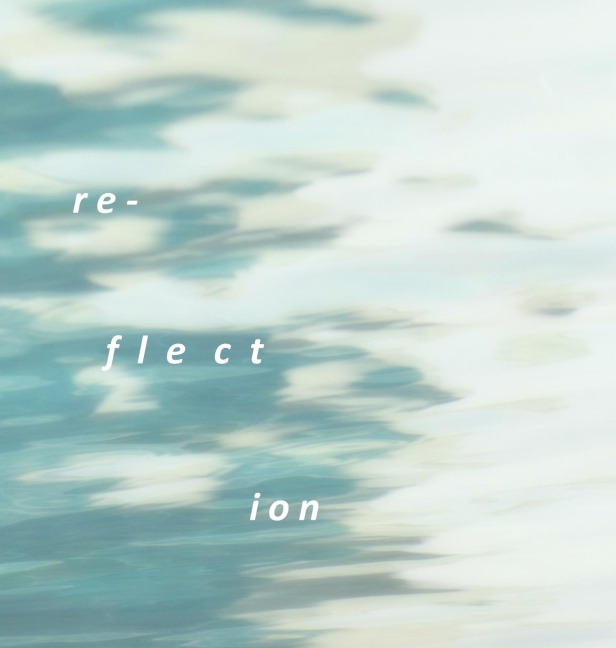 Reflection: Looking down not up