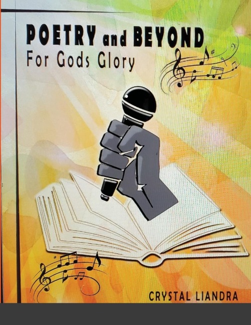Poetry And Beyond: For Gods Glory