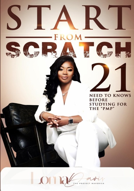 START FROM SCRATCH: 21 Need To Knows Before Studying For The PMP
