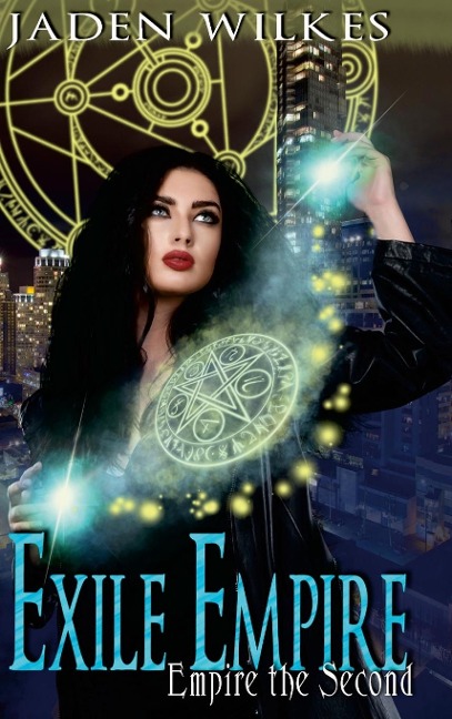 Exile Empire: Empire the Second