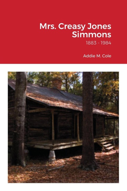 Mrs. Creasy Jones Simmons: from Nansemond County, Virginia