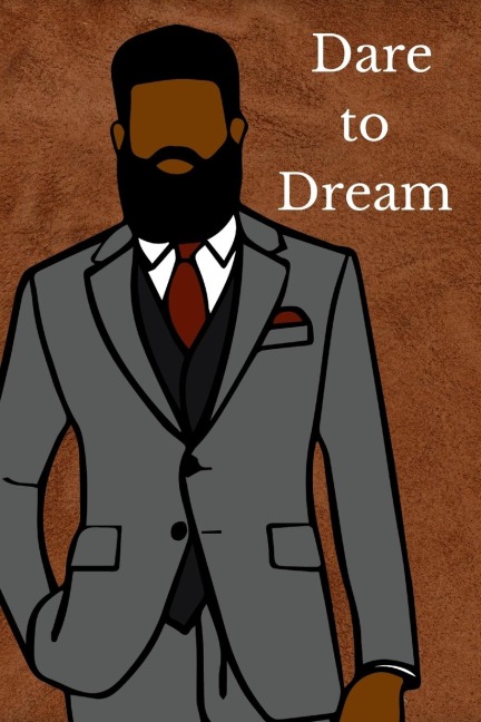 Dare to Dream: Mens Journal