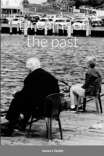 Dreams of the past