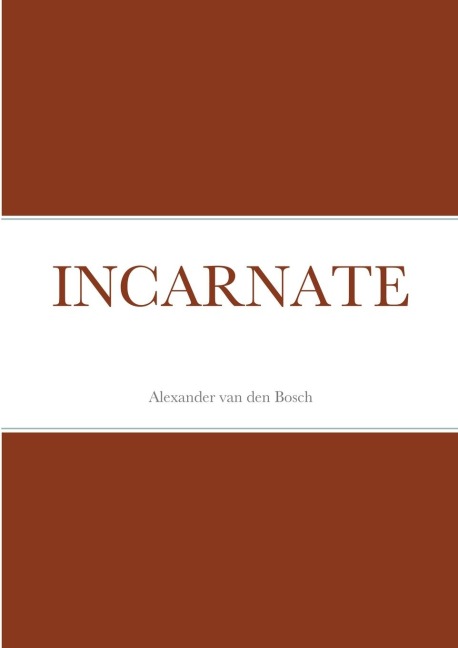 INCARNATE
