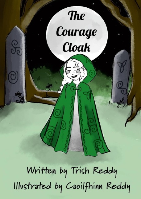 The Courage Cloak: Therapeutic Childrens Story