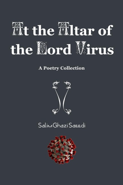 At the Altar of the Lord Virus