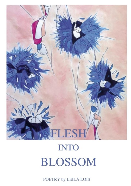 Flesh into Blossom