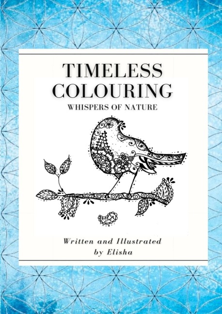 Timeless Colouring: Whispers of Nature
