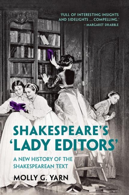 Shakespeares Lady Editors