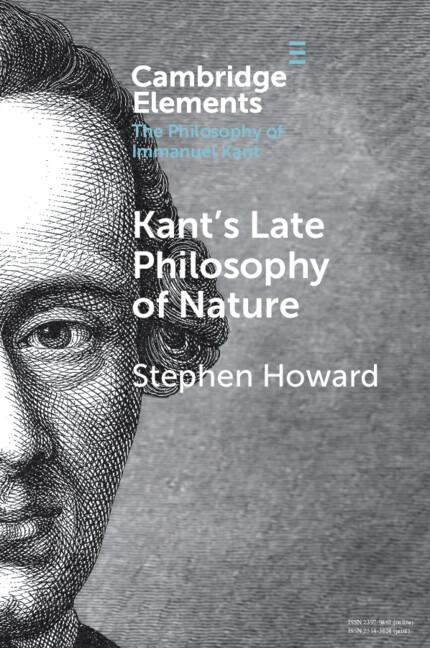 Kant's Late Philosophy of Nature: The Opus Postumum