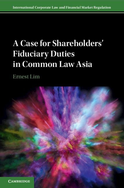 A Case for Shareholders Fiduciary Duties in Common Law Asia