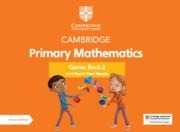 Cambridge Primary Mathematics Games Book 2 with Digital Access