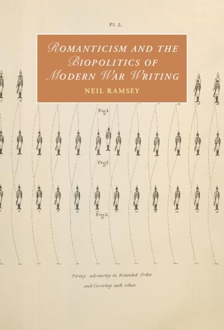 Romanticism and the Biopolitics of Modern War Writing