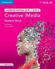 Cambridge National in Creative Imedia Student Book with Digital Access (2 Years): Level 1/Level 2