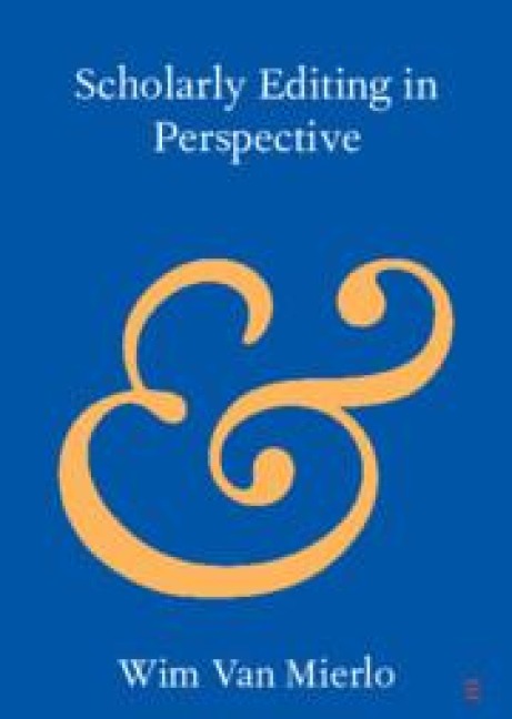 Scholarly Editing in Perspective
