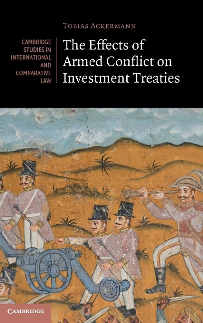 The Effects of Armed Conflict on Investment Treaties