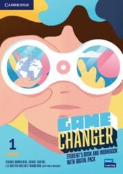 Game Changer Level 1 Students Book and Workbook with Digital Pack