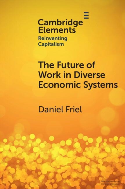 The Future of Work in Diverse Economic Systems: The Varieties of Capitalism Perspective