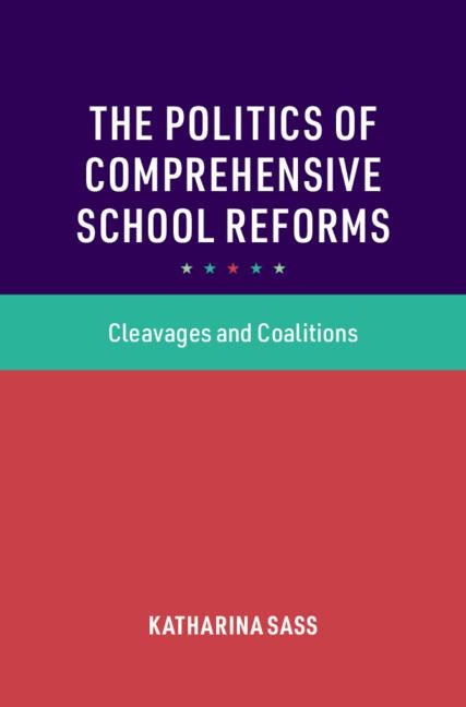 The Politics of Comprehensive School Reforms