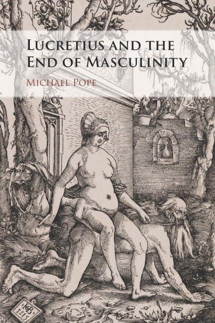 Lucretius and the End of Masculinity