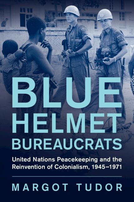 Blue Helmet Bureaucrats