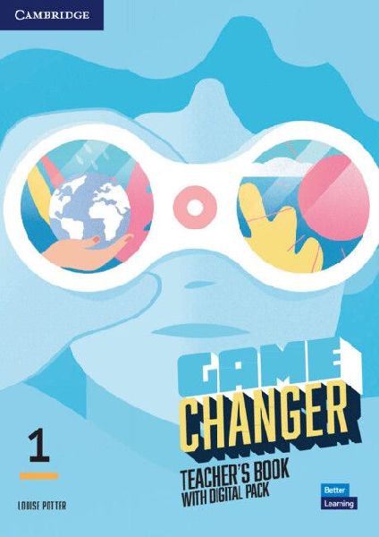 Game Changer Level 1 Teachers Book with Digital Pack
