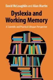 Dyslexia and Working Memory