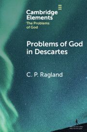 Problems of God in Descartes