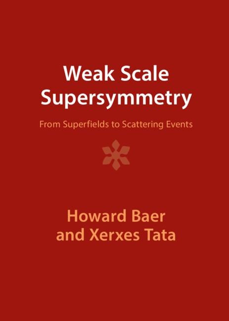 Weak Scale Supersymmetry