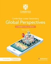 Cambridge Lower Secondary Global Perspectives Learners Skills Book 7 with Digital Access (1 Year)