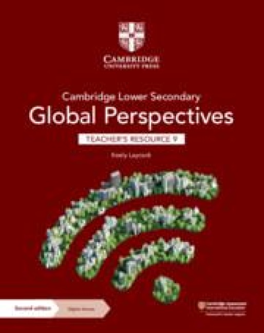 Cambridge Lower Secondary Global Perspectives Teachers Resource 9 with Digital Access