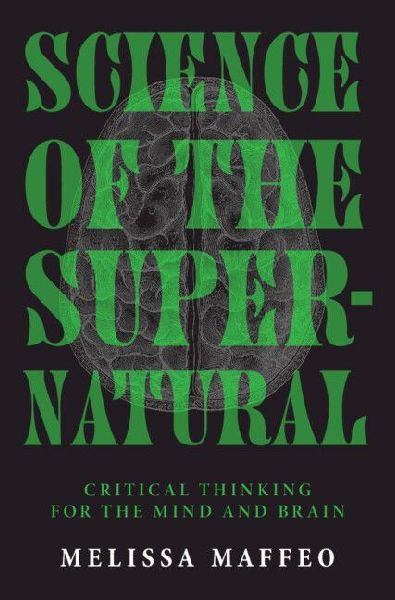 Science of the Supernatural