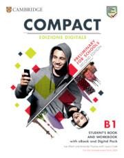 Compact Preliminary for Schools Students Book and Workbook Edizione Digitale