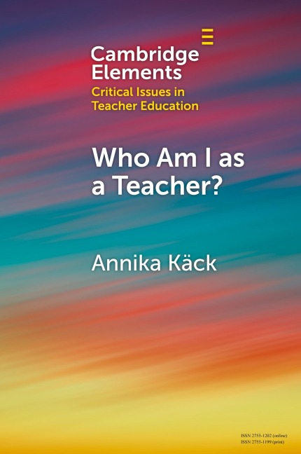 Who Am I as a Teacher?