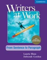 Writers at Work from Sentence to Paragraph, Students Book with Digital Pack