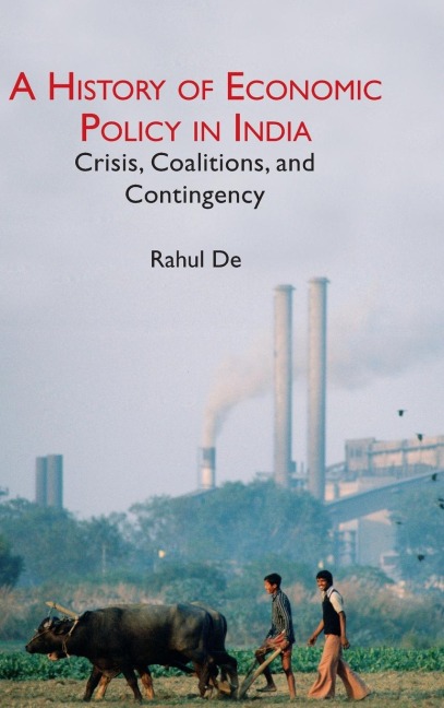 A History of Economic Policy in India