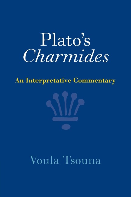 Platos Charmides: An Interpretative Commentary