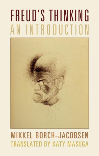 Freuds Thinking: An Introduction